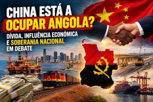 China está a ocupar Angola? Dívida, influência económica e soberania nacional em debate
